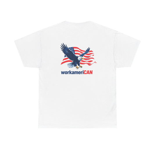 NOE “workameriCAN” Unisex T-Shirt – Exclusive Patriotic Eagle & Flag Design by North Metal Design